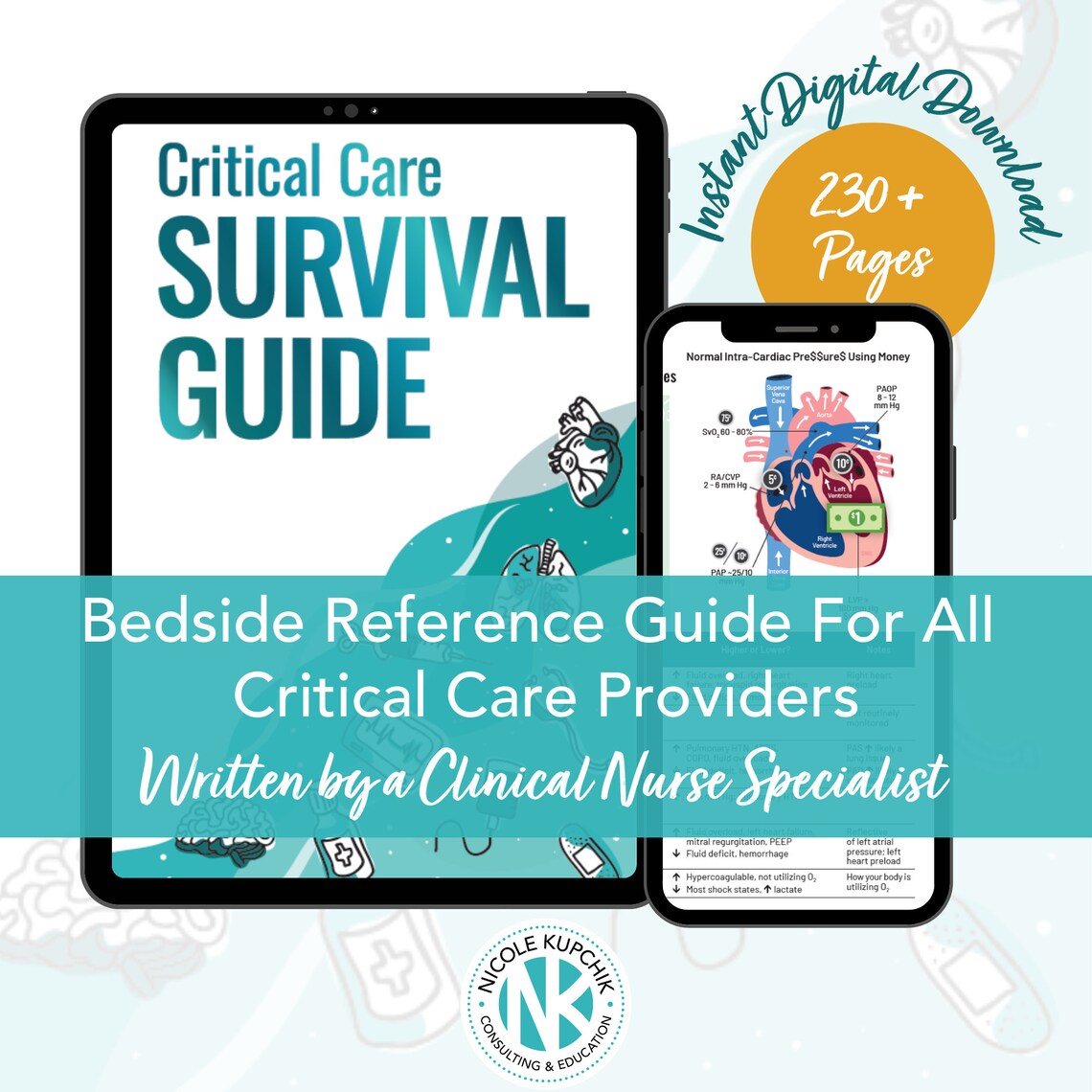 Critical Care Survival Guide | Bedside Reference Guide | Trusted Medical Resource for All Critical Care Providers | Digital Download | eBook